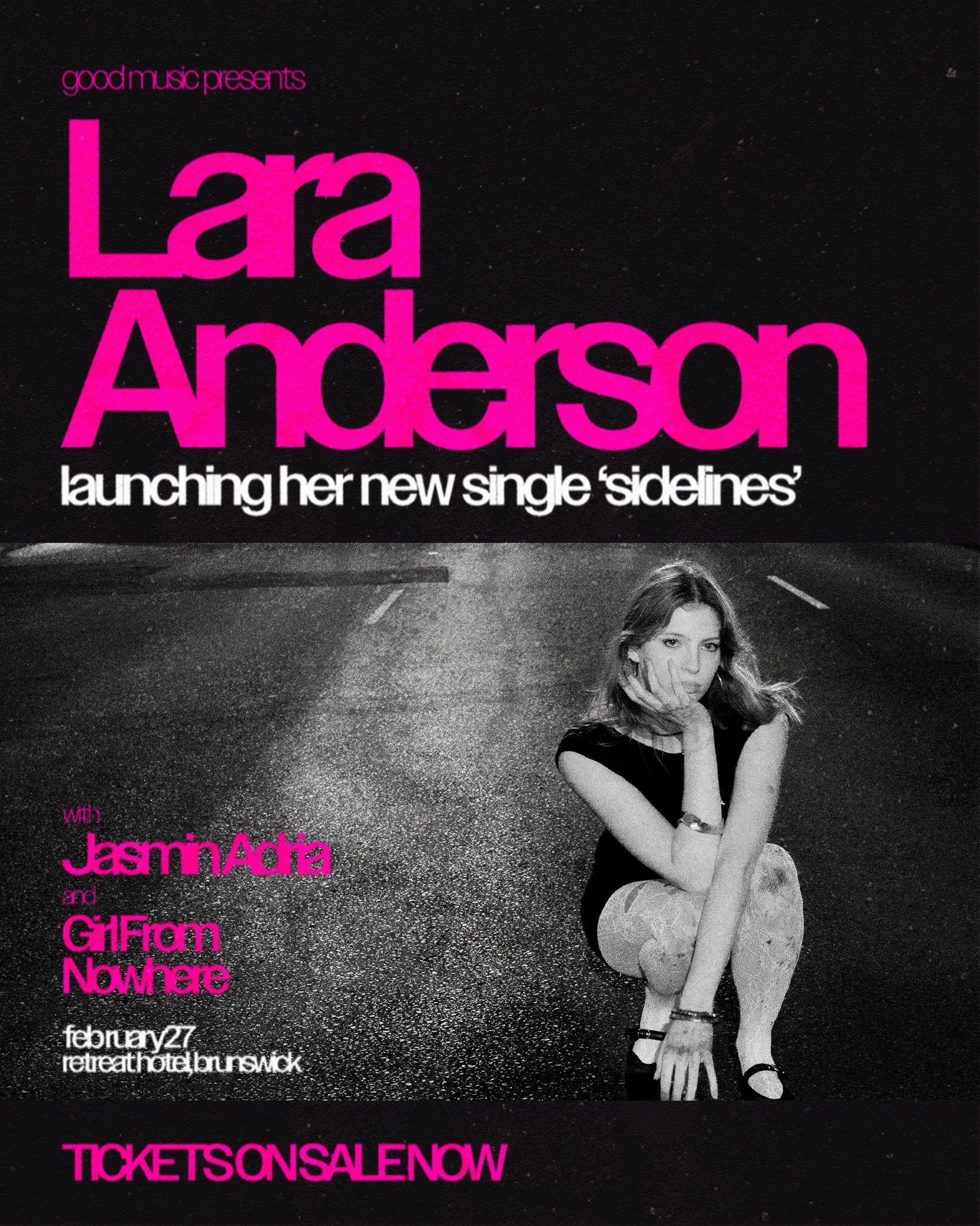 Lara Anderson 'Sidelines' Single Launch — The Retreat Hotel